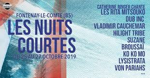 FESTIVAL DES NUITS COURTES 26.10.2019